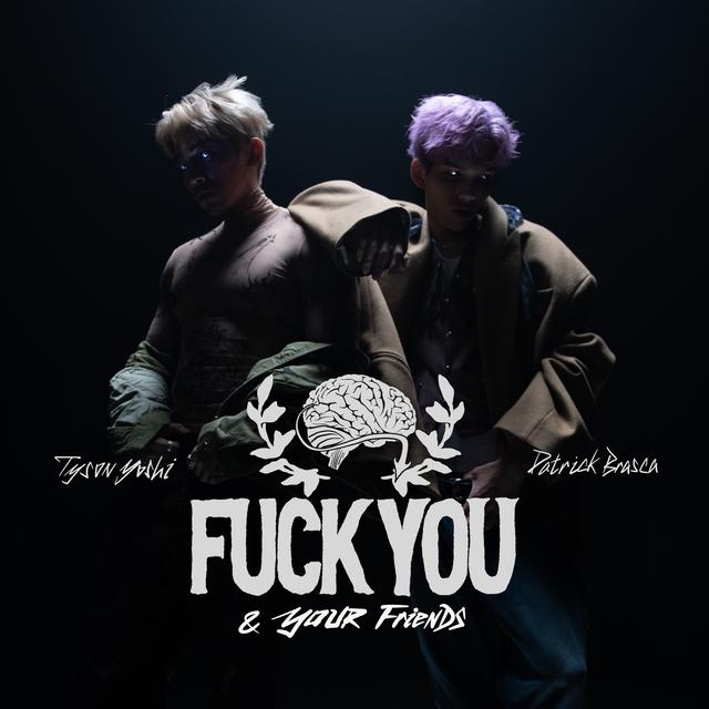 Album cover art for Fuck You & Your Friends