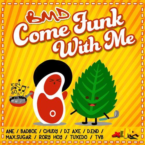 Album cover art for Come Funk With Me