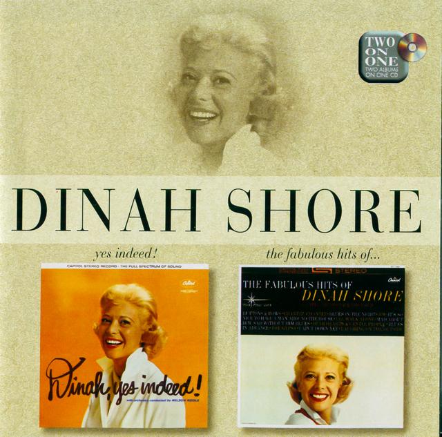 Album cover art for Yes Indeed/Fabulous Hits of Dinah Shore (2 CD's on 1)