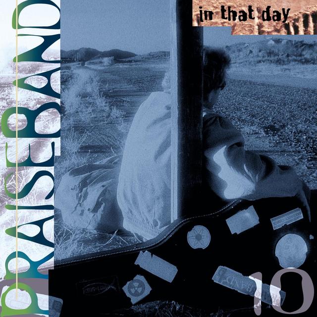 Album cover art for Praise Band 10 - In That Day