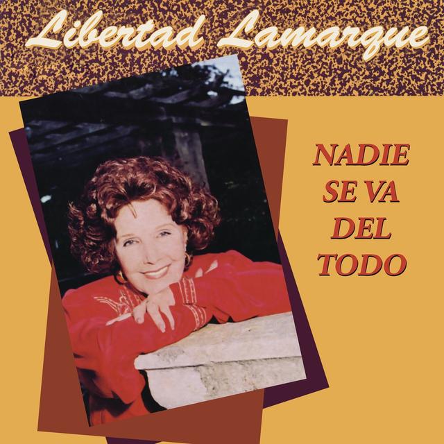 Album cover art for Nadie Se Va del Todo