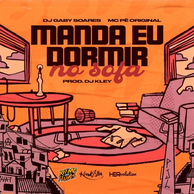 Album cover art for Manda Eu Dormir no Sofá