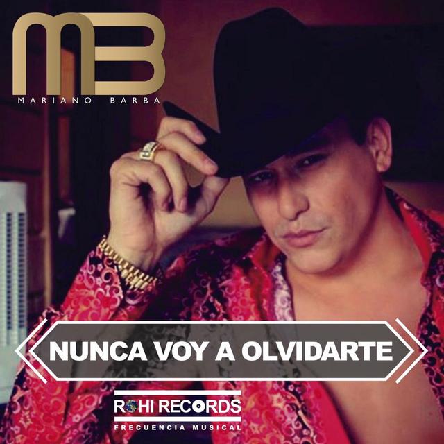 Album cover art for Nunca Voy a Olvidarte