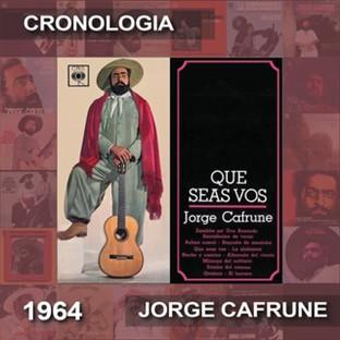 Album cover art for Jorge Cafrune Cronología - Que Seas Vos (1964)