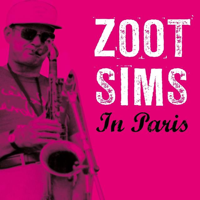 Album cover art for Zoot Sims In Paris