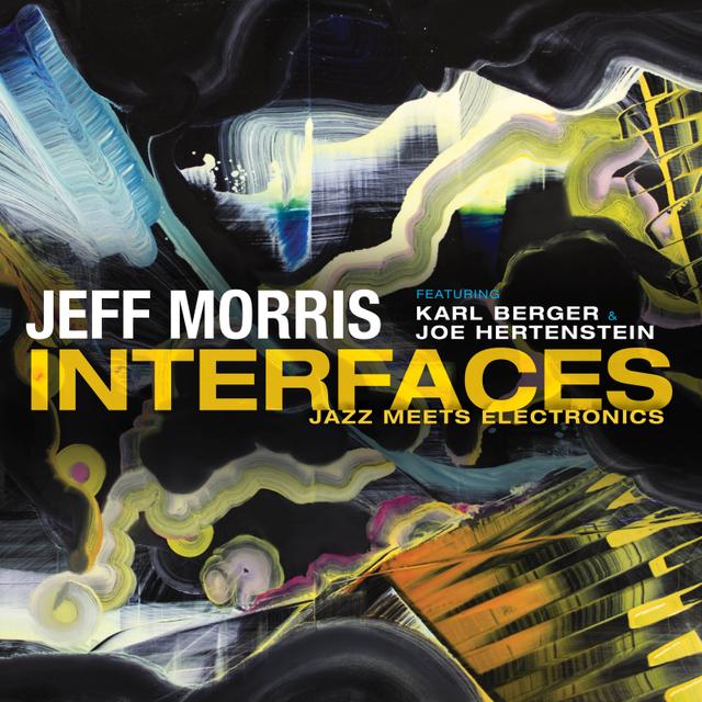 Album cover art for Interfaces: Jazz Meets Electronics