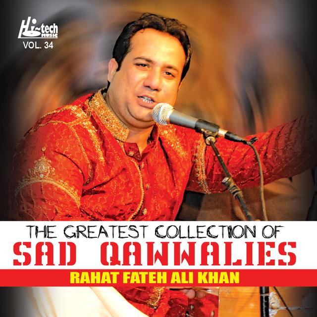 Album cover art for The Greatest Collection Of Sad Qawwalies Vol. 34