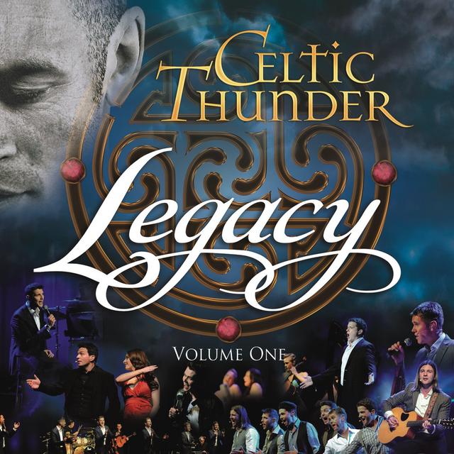 Album cover art for Celtic Thunder : Legacy, Vol. 1