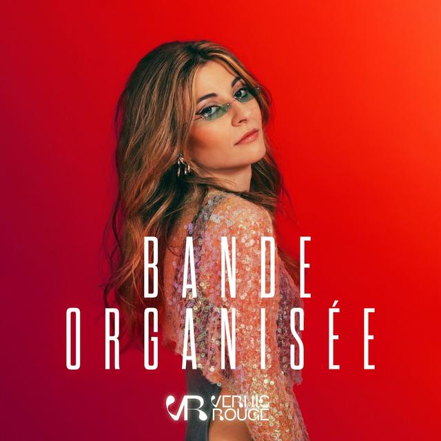 Album cover art for Bande organisée