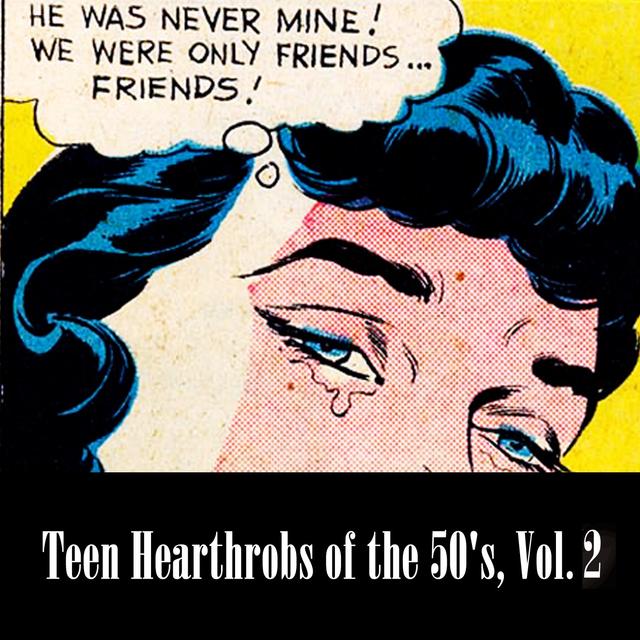 Album cover art for Teen Hearthrobs Of The 50's, Vol. 2