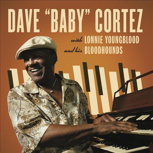 Album cover art for Dave « Baby » Cortez with Lonnie Young Blood and his Bloodhounds