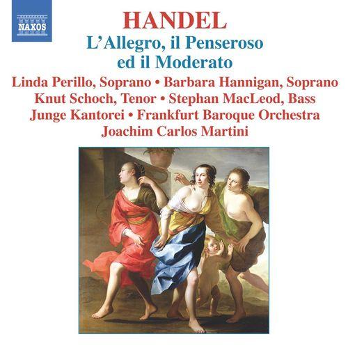 Album cover art for Handel: L'Allegro, Il Penseroso ed il Moderato