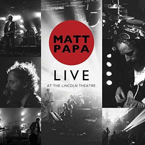 Album cover art for Matt Papa Live at Lincoln Theater