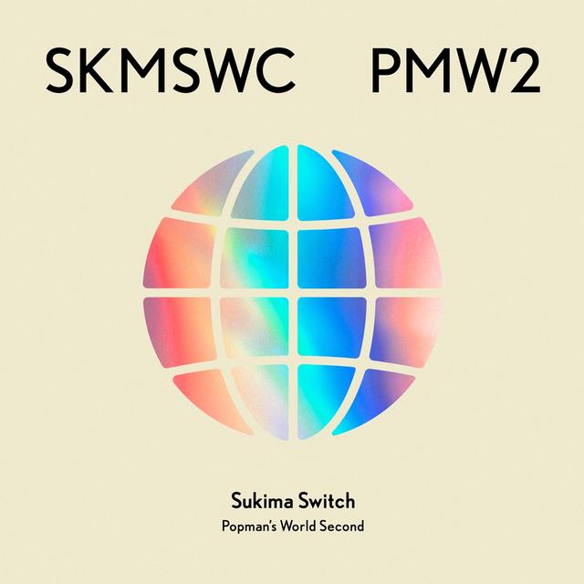 Album cover art for SUKIMASWITCH 20th Anniversary BEST "POPMAN'S WORLD -Second-"