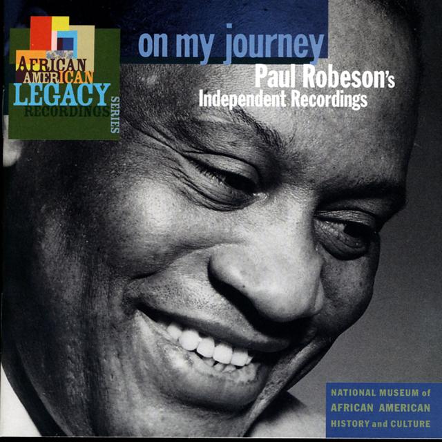 Album cover art for On My Journey: Paul Robeson's Independent Recordings