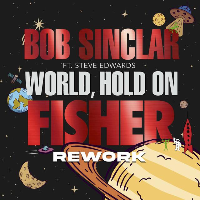 Album cover art for World, Hold On [FISHER Rework]