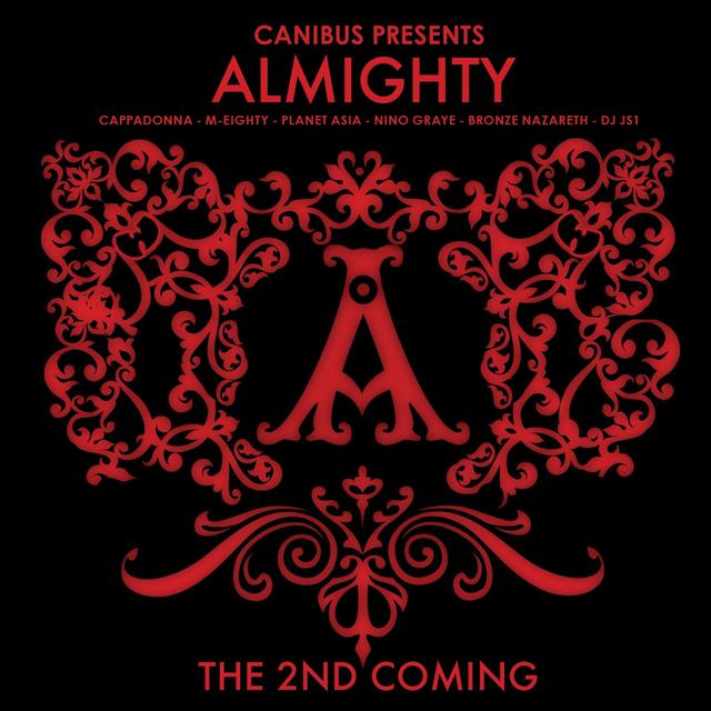 Album cover art for Canibus Presents Almighty: The 2nd Coming