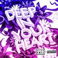 Album cover art for Deep In Your Heart