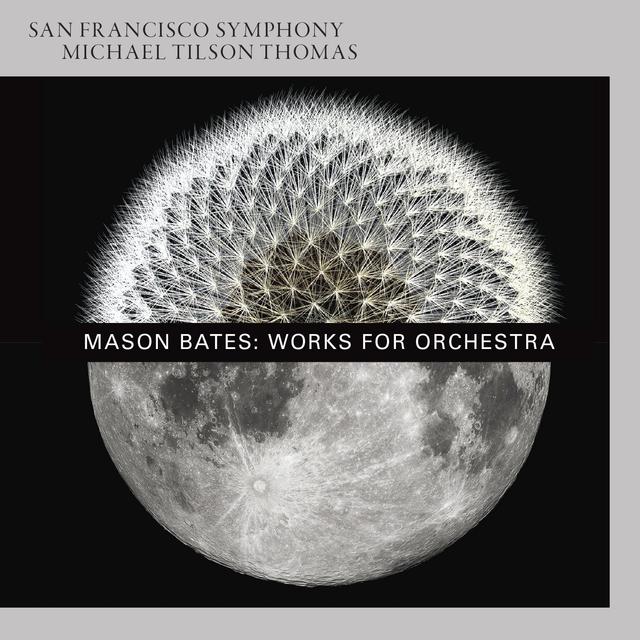 Album cover art for Mason Bates: Works for Orchestra