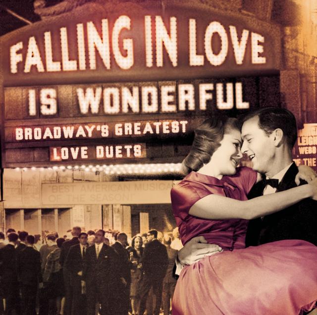 Album cover art for Falling In Love Is Wonderful: Broadway's Greatest Love Duets