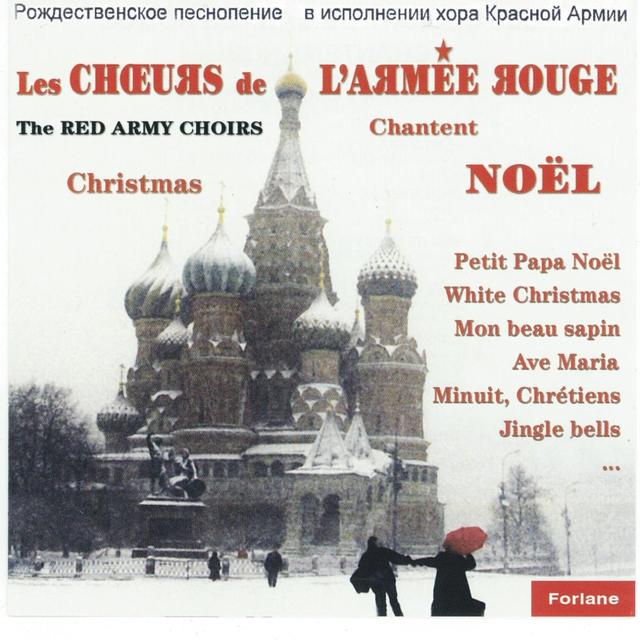 Album cover art for Les Choeurs De L'armée Rouge Chantent Noël