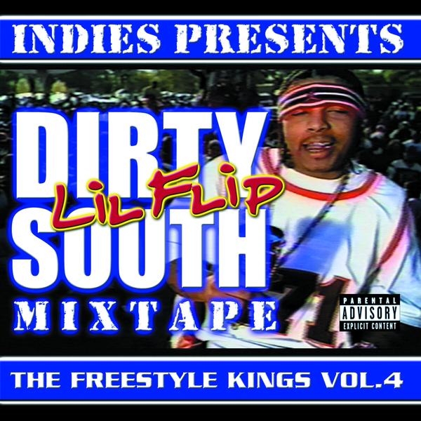 Album cover art for The Freestyle Kings, Vol.4 - Dirty South Mixtape