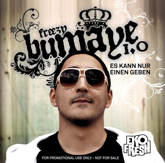 Album cover art for Freezy Bumaye 1.0 - Es Kann Nur Einen Geben