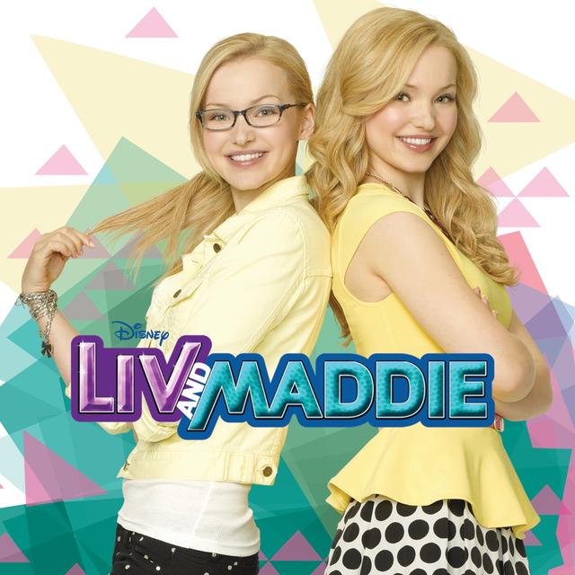 Album cover art for Liv and Maddie [Série TV]