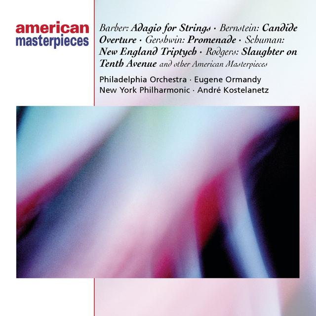 Album cover art for Bernstein: Candide; Barber: Adagio; Other American Masterpieces