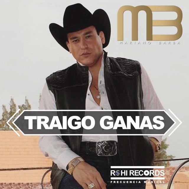 Album cover art for Traigo Ganas