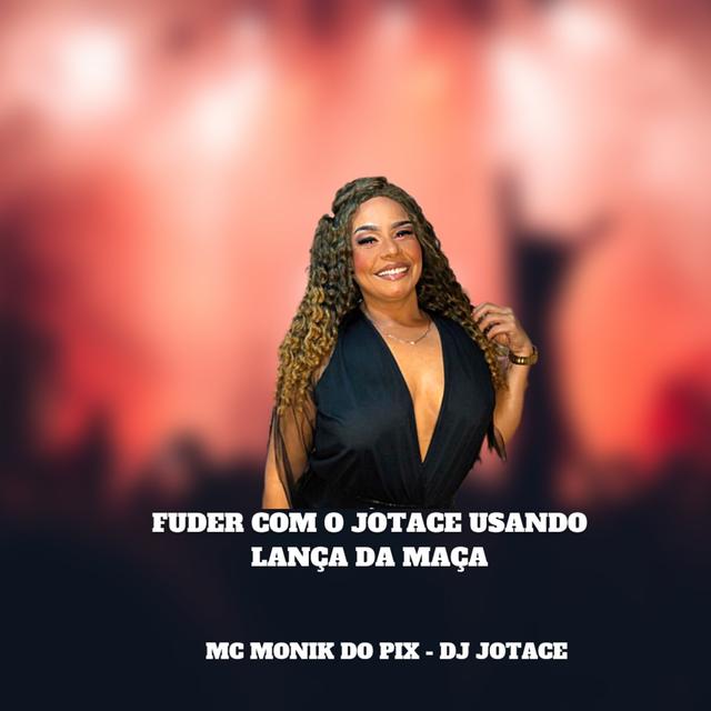 Album cover art for FUDER COM O JOTACE USANDO LANÇA