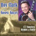 Album cover art for Roy Clark Sings & Plays Gospel Greats