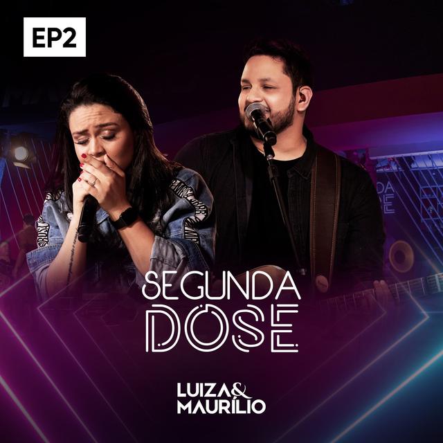 Album cover art for Segunda Dose - EP2