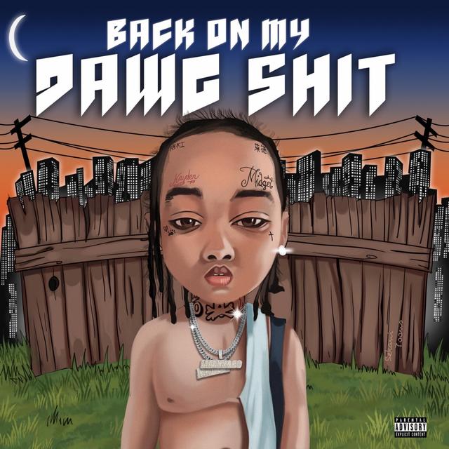 Album cover art for Back on My Dawg Shit