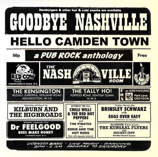 Album cover art for Goodbye Nashville, Hello Camden Town: A Pub Rock Anthology