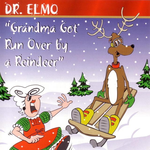 Album cover art for Grandma Got Run Over by a Reindeer