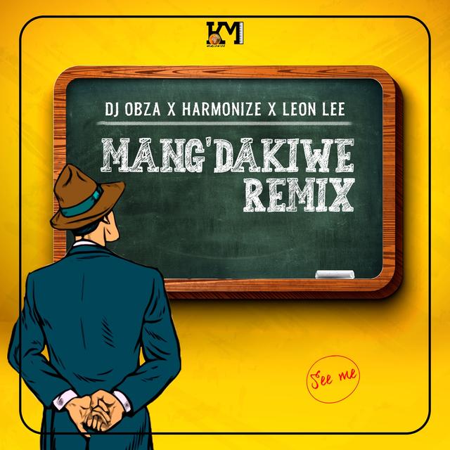 Album cover art for Mang' Dakiwe (Remix)