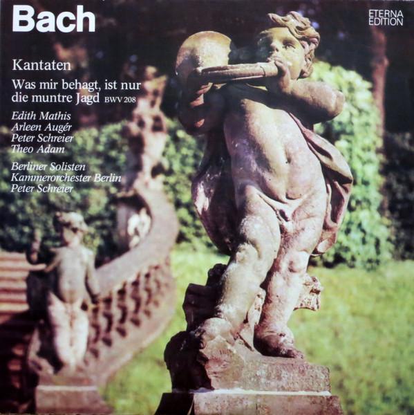 Album cover art for Bach: Kantaten "Was Mir Behagt Ist Nur Die Muntre Jagd" BWV 208