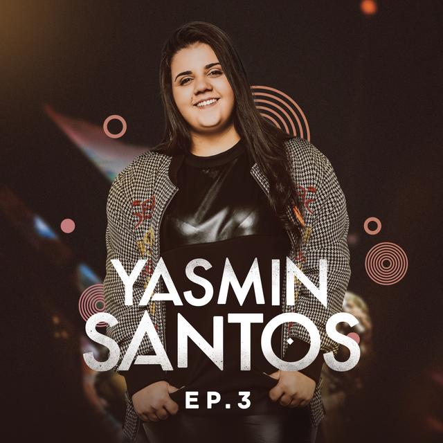 Album cover art for Yasmin Santos, EP3