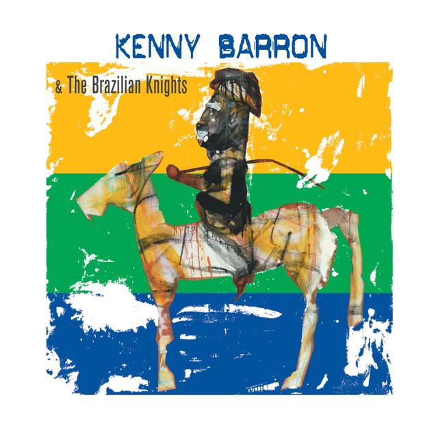 Album cover art for Kenny Barron & the Brazilian Knights