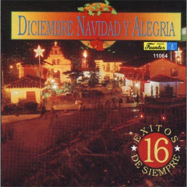 Album cover art for Diciembre, Navidad Y Alegria