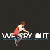 Album cover art for We Cry Out