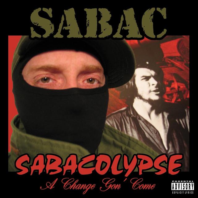 Album cover art for Sabacolypse (A Change Gon' Come)