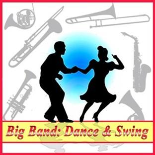 Album cover art for Big Band: Dance & Swing