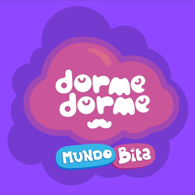 Album cover art for Dorme Dorme Mundo Bita, Vol. 1