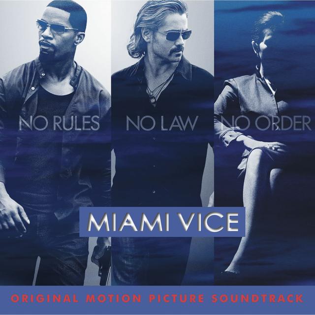 Album cover art for Miami Vice - Bande Originale du film de Michael Mann