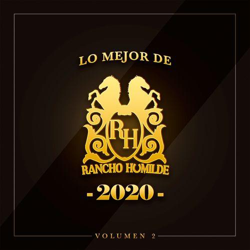 Album cover art for Lo Mejor de Rancho Humilde 2020 Volumen 2