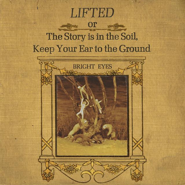 Album cover art for Lifted or the Story Is in the Soil, Keep Your Ear to the Ground