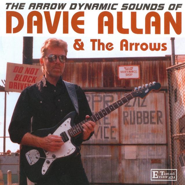 Album cover art for The Arrow Dynamic Sounds Of Davie Allan & The Arrows