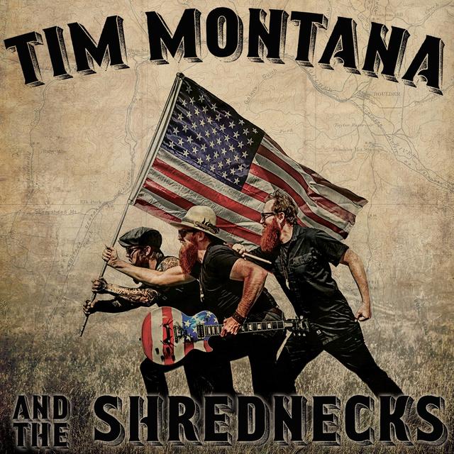 Album cover art for Tim Montana and the Shrednecks